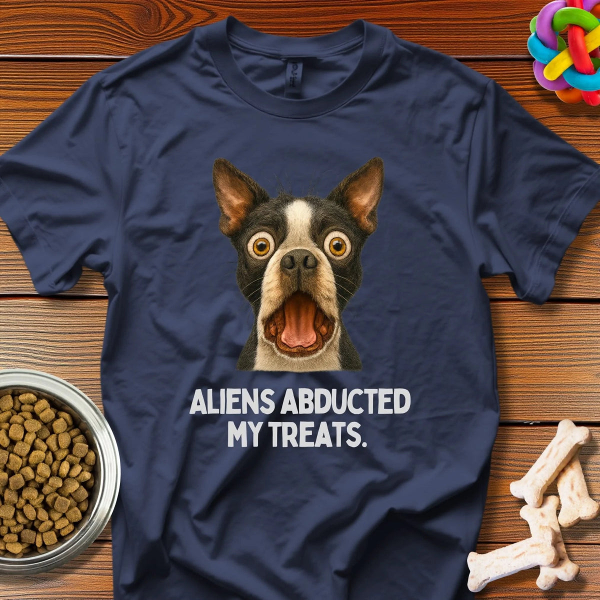 Alien Treat Conspiracy: Boston Terrier Meme Art, Photorealistic Comedy Illustration - T-Shirt - Wooferface