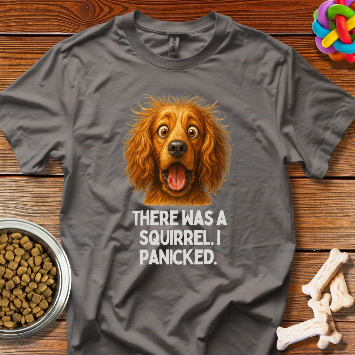 Squirrel Panic: Canine Comedy Gold, Dramatic Dog Portrait - T-Shirt - Wooferface