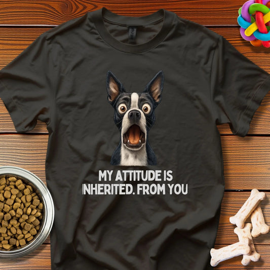 Attitude Inheritance: Boston Terrier Comedy Portrait, Digital Pet Humor Illustration - T-Shirt - Wooferface