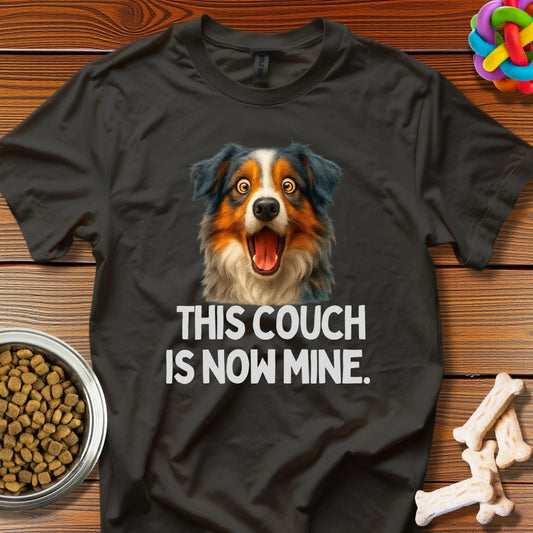 Couch Conquest: Aussie Shepherd Takeover, Hilarious Pet Photography - T-Shirt - Wooferface
