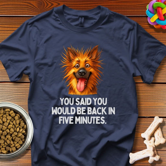 Eternity in Five Minutes – Dramatic Dog Meme Tee | Wooferface Original - Wooferface